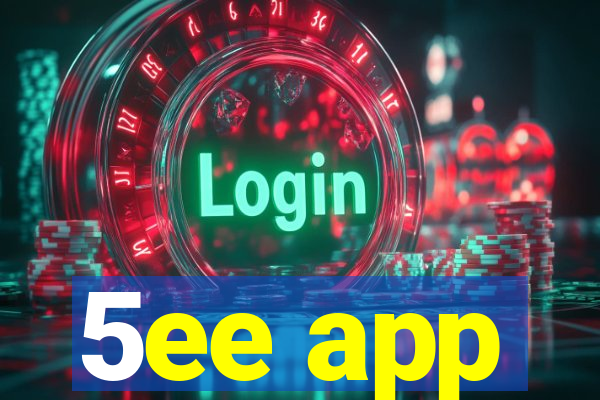 5ee app